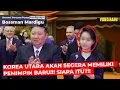 Lagu KOREA UTARA SEKARANG PUNYA PEMIMPIN BARU SEORANG WANITA !!! SIAPA ITU ?!! - Mardigu Wowiek