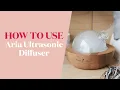 How to use the Young Living Aria Ultrasonic Diffuser Young Living Europe