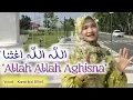 Download Lagu ALLAH ALLAH AGHISNA الله الله اغثنا Cover Kuntriksi Ellail