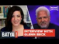 Glenn Beck talks Zohran Mamdani's NYC win, GOP infighting \u0026 Charlie Kirk’s legacy | Batya!