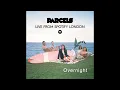 Parcels - Spotify Session [audio only]