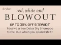 Drybar 4th of July Sale Up to 30 off Sitewide