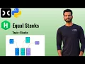 Equal Stacks HackerRank Data Structures Stacks