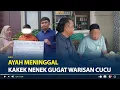 Download Lagu Kakek Nenek Gugat Warisan Cucu di Indramayu,  Rumah Peninggalan Ayah Direbut