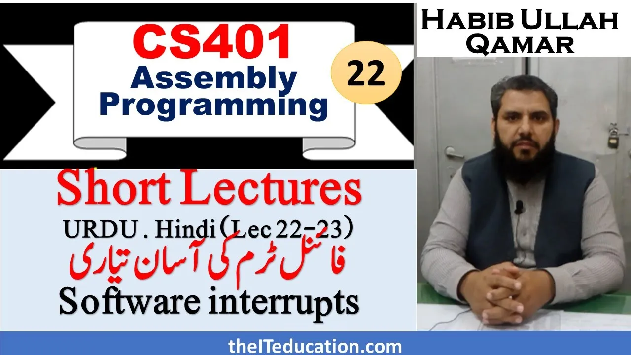 cs401 final term preparation | cs401 short lecture 22-23 |software interrupts