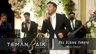 Download Mario Ginanjar (KAHITNA) - Mau Dibawa Kemana  |  Live Perform Feat TemanBaik Musictainment MP3