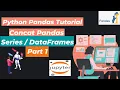 39 Concat Pandas Part 1 Python Pandas Tutorial