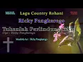 Lagu Terbaru Country Rohani 2021.  Ricky Pangkerego - Tuhanlah Perlindunganku