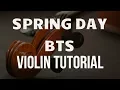 Lagu Violin Tutorial: Spring Day (BTS)