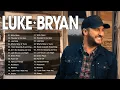 Luke Bryan Greatest Hits Full Album - Best Songs Of Luke Bryan Playlist 2022