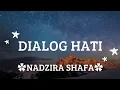 Download Lagu Dialog hati (Hai, dunia tidak seburuk itu) OST 172 DAYS - NADZIRA SHAFA - lirik lagu