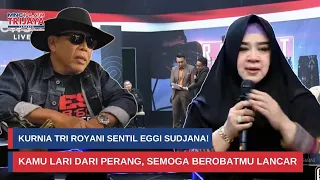 sindiran pedas kurnia tri royani ke eggi sudjana kamu lari dari perang i rakyat bersuara