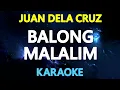 BALONG MALALIM - Juan Dela Cruz Band (KARAOKE Version)
