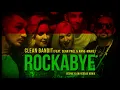 Clean Bandit - Rockabye feat. Anne-Marie \u0026 Sean Paul (Beenie Flow Reggae Remix)
