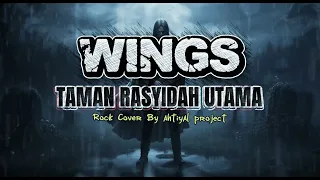 taman rasyidah utama wings rock cover dengan sentuhan metal rasakan vibenya 
