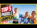 5 Best Puddle Jumpers Puddle Jumper Puddle Jumpers Jumper Jumpers