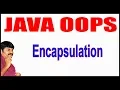 Java Tutorials Java OOPS Java Encapsulation by Durga Sir