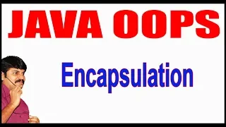 Java Tutorials Java OOPS Java Encapsulation by Durga Sir