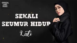 Download Lesti - Sekali Seumur Hidup ( Lirik) MP3