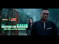 Download Lagu MAAFKANLAH KASIH - Yudi WKB Feat Fitri Kharisma (Official Music Video)