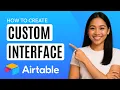 How to Create Custom Interface in Airtable Quick Guide