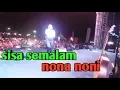 Download Lagu Nona noni sisa semalam live bekasi