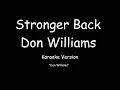 Don Williams - Stronger Back (KARAOKE)