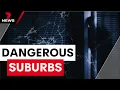 Melbourne s most dangerous suburbs revealed as aggravated home invasions soar 7 News Australia