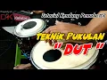 Lagu TUTORIAL KENDANG PEMULA #1 | Teknik Pukulan DUT Biar Bunyi Mantab