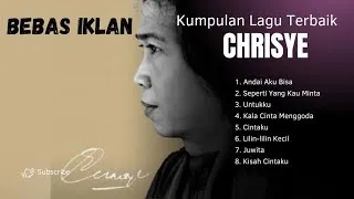 kumpulan mahakarya chrisye koleksi lagu lagu legendaris nostalgia tanpa iklan sepanjang hari