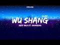 Download Lagu WU SHANG CLAN (lyrics) - @arpitbaala ft. @DankRishu