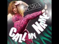Destra - Call My Name ( 2013 Soca )