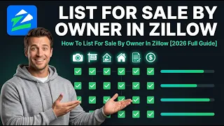 How To List For Sale By Owner In Zillow 2026 Full Guide