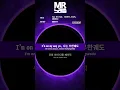 MR노래방ㆍ멜로디 제거] FACE ID(FEAT.기리보이 SIK K JUSTHIS) - 에픽하이 ㆍ - EPIK HIGH ㆍMR Karaoke