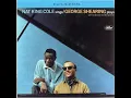 Nat 'King' Cole & the George Shearing Quintet   Azure Te