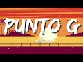 Download Lagu KAROL G - Punto G (Letra/Lyrics)