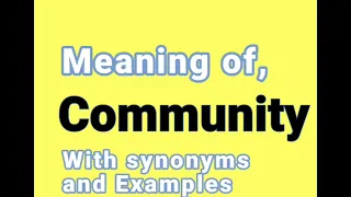 Community meaning Synonyms Synonyms of Community Examples in Sentences