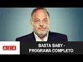 Download Lagu #BastaBaby | Programa completo (25/08/25)