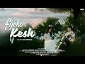 Download Lagu Ekdev Limbu - Fijeko Kesh [Official Music Video]