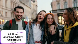Umar Keyn Davvi All Alone Original Mix 2025 Клип 