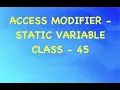ACCESS MODIFIER STATIC VARIABLE