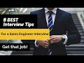 8 BEST Interview Tips - For a Sales Engineer Interview from a Sr Sales Engineer