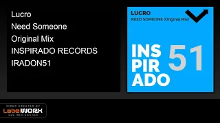 lucro need someone original mix 