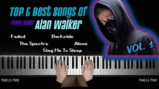 top 5 best songs of alan walker vol 1 piano cover by pianella piano