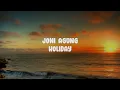 Download Lagu Lirik Joni Agung || Holiday