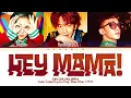 EXO-CBX Hey Mama! Lyrics (엑소-첸백시 Hey Mama! 가사) (Color Coded Lyrics)