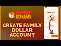 How to Sign Up Family Dollar Account 2023 Family Dollar Account Registration
