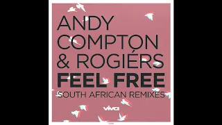 andy compton and rogiers feel free miz dee remix viva recordings 