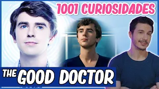 The Good Doctor - 1001 Curiosidades | Bastidores e Elenco | O Bom Doutor | Freddie Highmore
