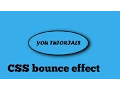 How to create css bounce effect - HTML CSS